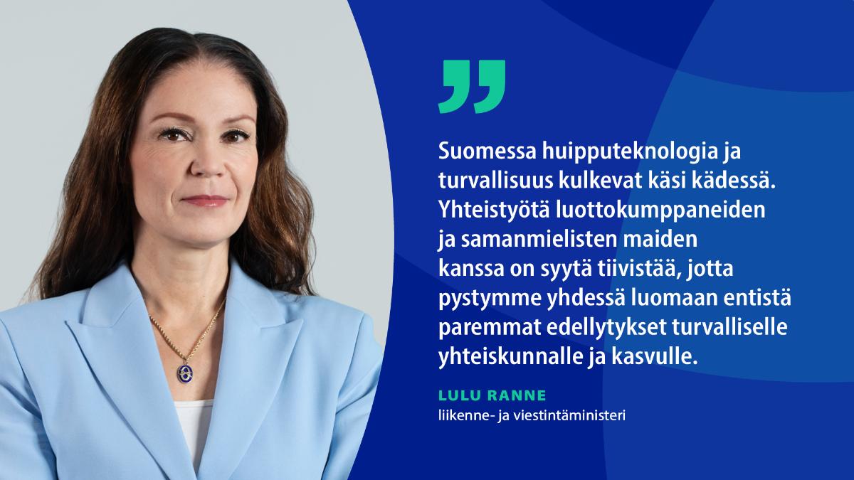 Liikenne- ja viestintäministeri Lulu Ranne. Ministerin sitaatti: 