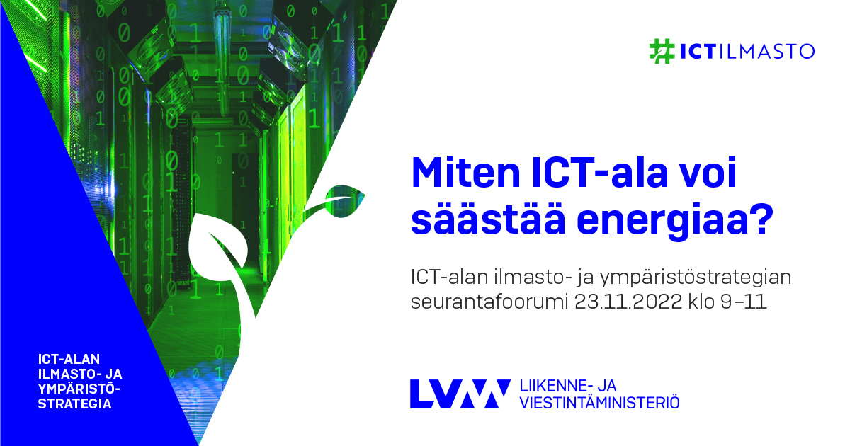 Webbevenemang 23.11.2022: Hur kan IKT-branschen spara energi? (Bild: Kommunikationsministeriet)