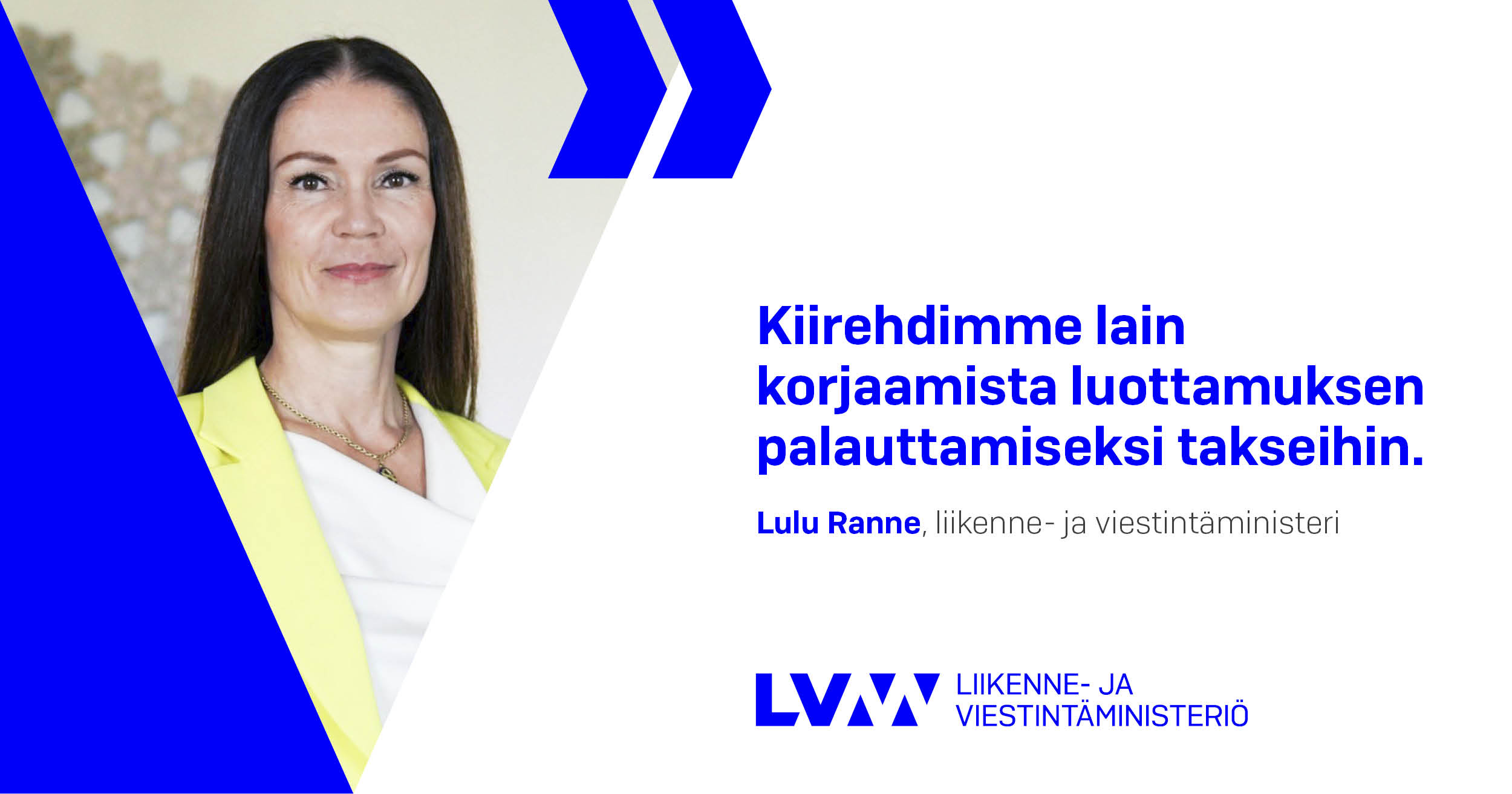 Ministeri Ranne: ”Kiirehdimme Lain Korjaamista Luottamuksen ...