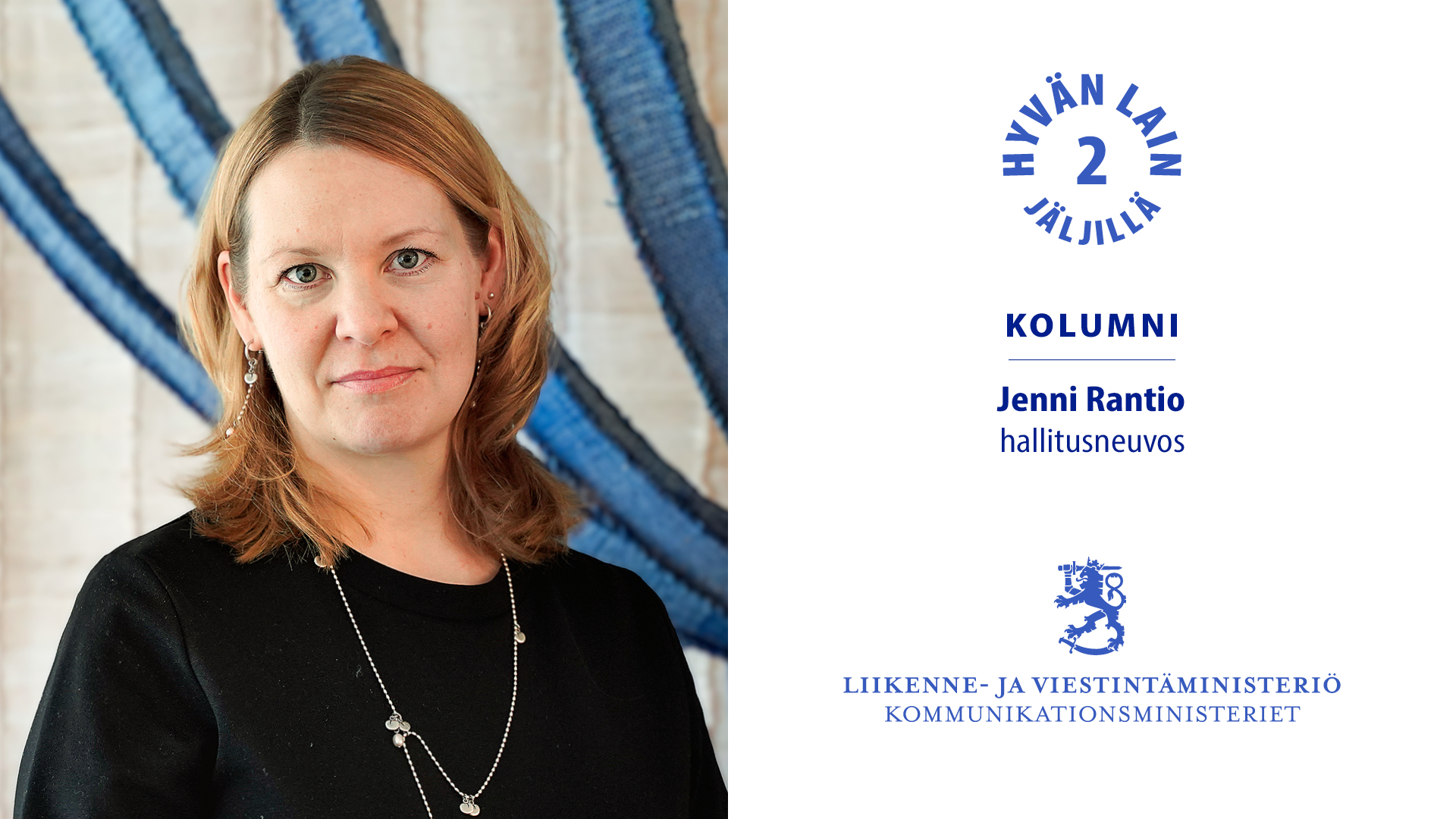 Hallitusneuvos Jenni Rantio (Kuva: LVM)